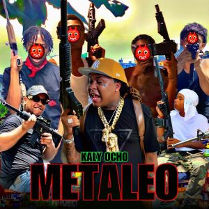 Kaly Ocho – Metaleo